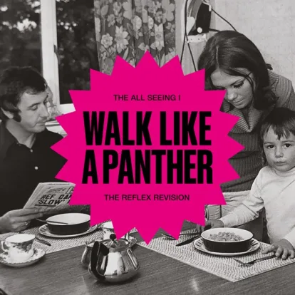 Cover: Walk Like A Panther (feat. Tony Christie) (7" Version) von The All Seeing I
