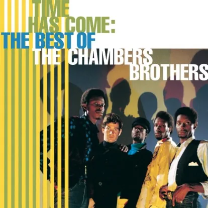 Cover: Time Has Come Today (Live) von The Chambers Brothers