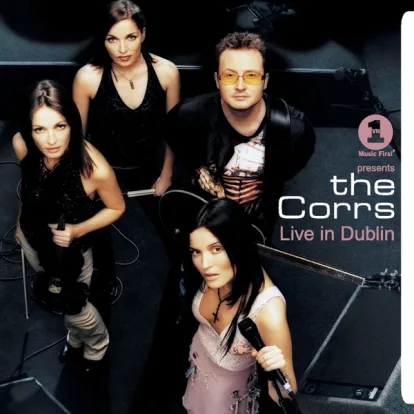 Cover: When the Stars Go Blue (feat. Bono) (Live in Dublin) von The Corrs