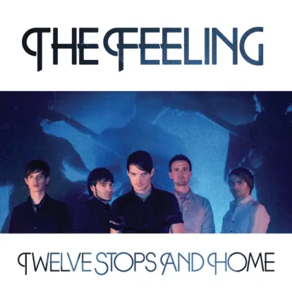 Cover: Never Be Lonely (Live) von The Feeling