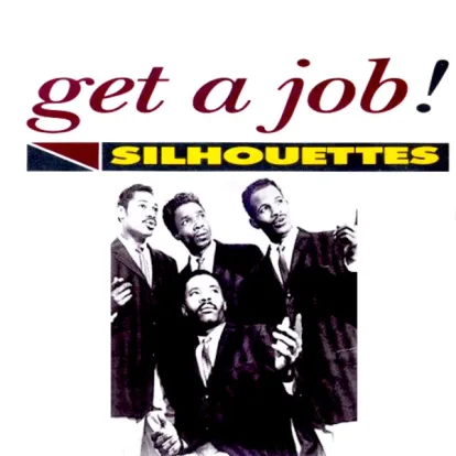 Cover: Get A Job von The Silhouettes