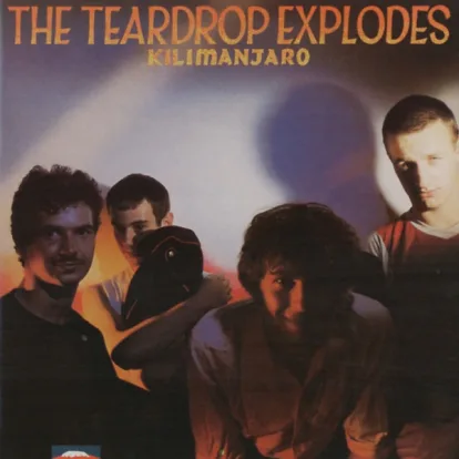Cover: Kilimanjaro von The Teardrop Explodes