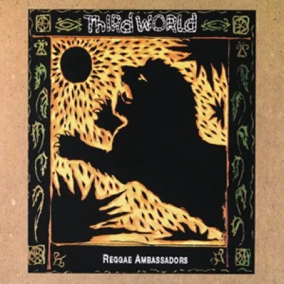 Cover: Reggae Ambassador von Third World