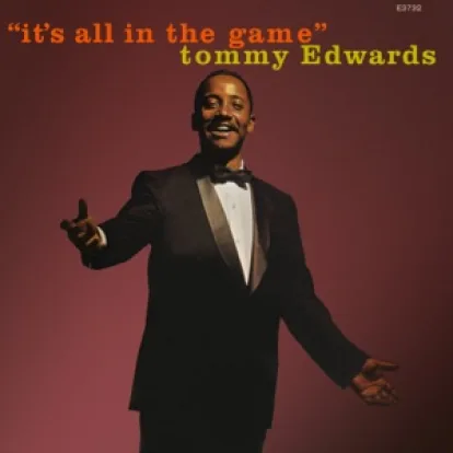 Cover: It's All In The Game von Tommy Edwards