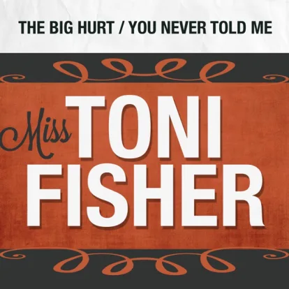 Cover: The Big Hurt von Toni Fisher