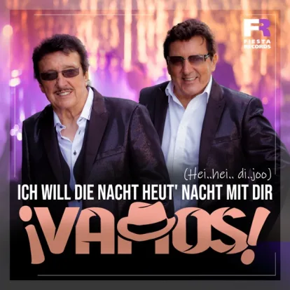 Cover: Ich will die Nacht heut' Nacht mit dir von Vamos