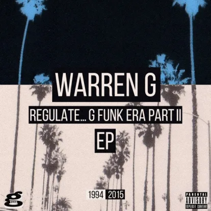 Cover: Regulate (Album Version Explicit) von Warren G