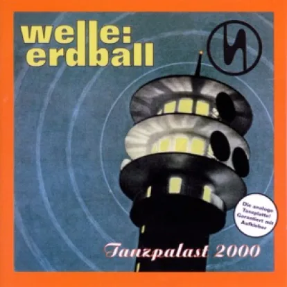 Cover: Tanzpalast 2000 von Welle: Erdball