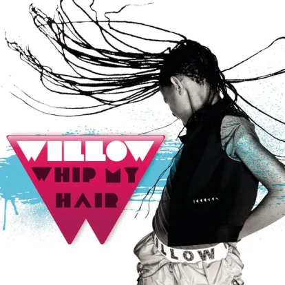 Cover: Whip My Hair von Willow