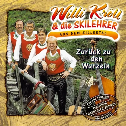 Cover: Skilehrerlied aus dem Zillertal von Willi Kröll und die Skilehrer aus dem Zillertal