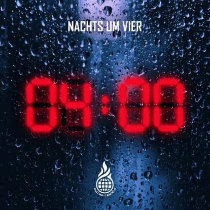 Cover: Nachts Um Vier von Culcha Candela