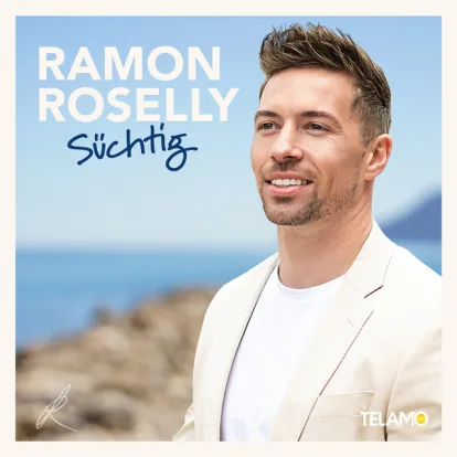 Cover: Süchtig von Ramon Roselly