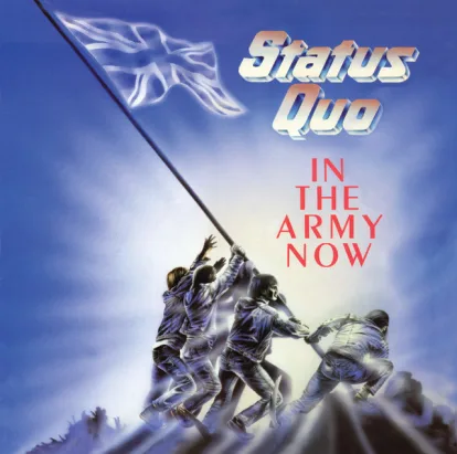 Cover: In The Army Now von Status Quo