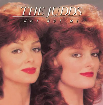 Cover: Why Not Me  von The Judds