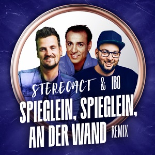 Stereoact - Spieglein, Spieglein an der Wand