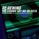 Cover: Re-Rewind (The Crowd Say Bo Selecta) (feat. Craig David) (Radio Edit)
