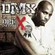 Cover: X Gon' Give It To Ya (Int'l Bonus track)
