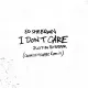 Cover: I Don't Care