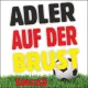 Cover: Adler Auf Der Brust