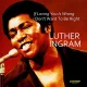 Cover: (If Loving You Is Wrong) I Don't Want To Be Right