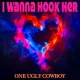 Cover: I Wanna Hook Her