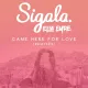 Cover: Came Here for Love