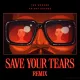 Cover: Save Your Tears