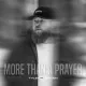 Cover: More Than A Prayer