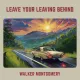 Cover: Leave Your Leaving Behind