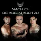 Cover: Mach Ich Die Augen Auch Zu
